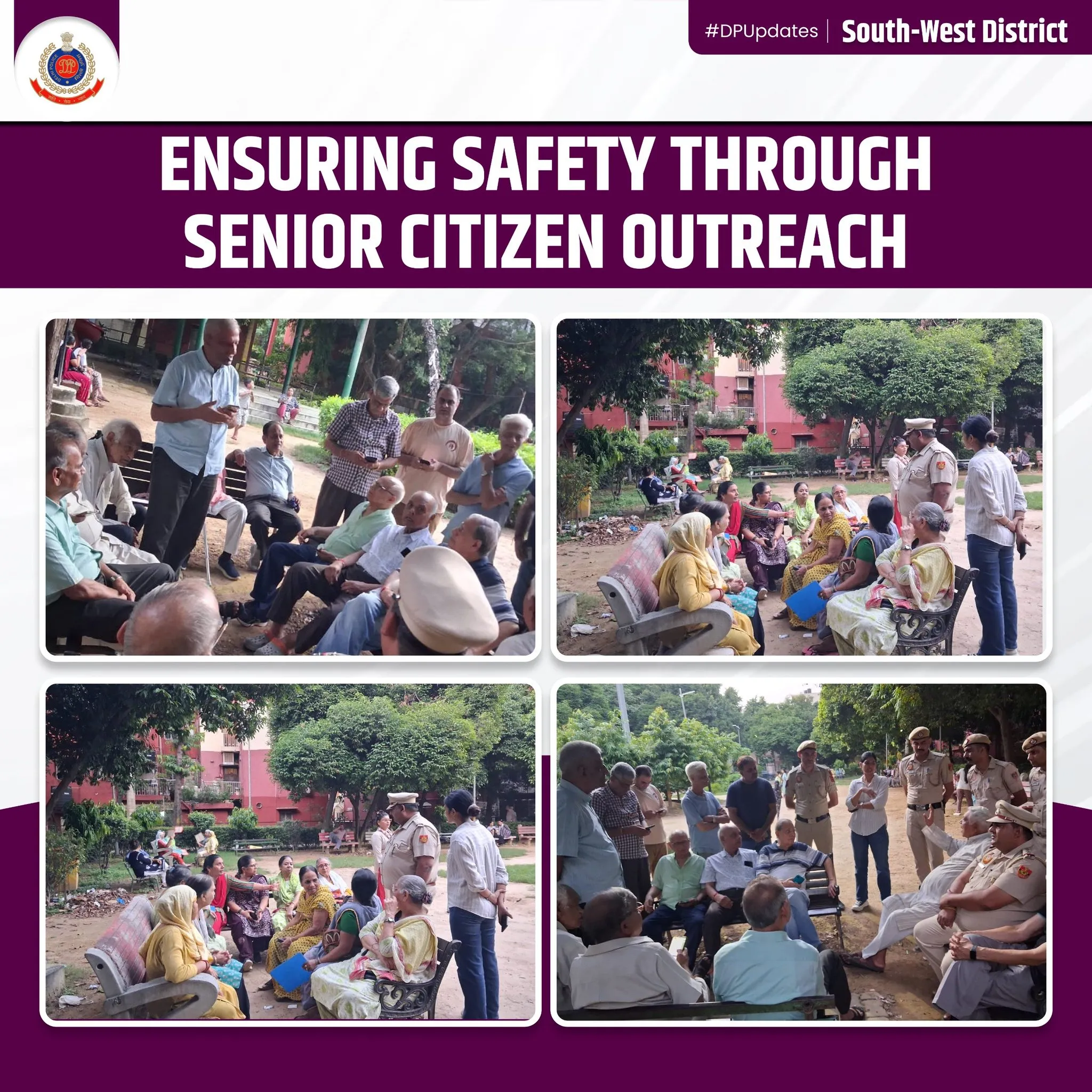 Delhi Police Conducts Senior Citizen Outreach Drive to Strengthen Community Safety